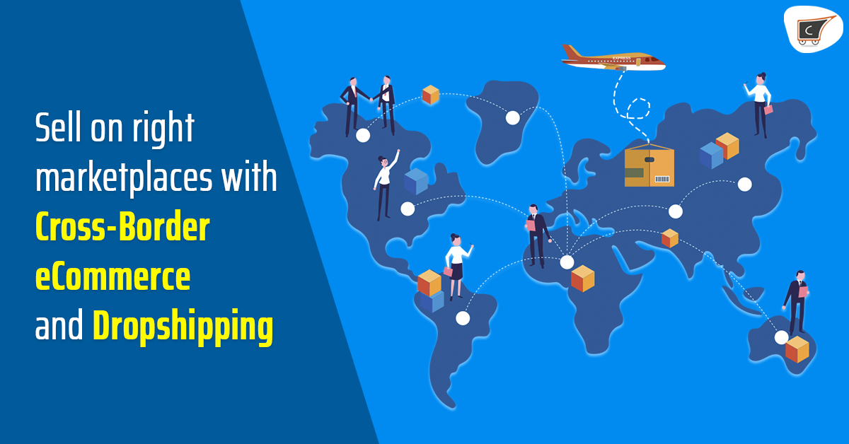 Border cross ecommerce dropshipping marketplaces