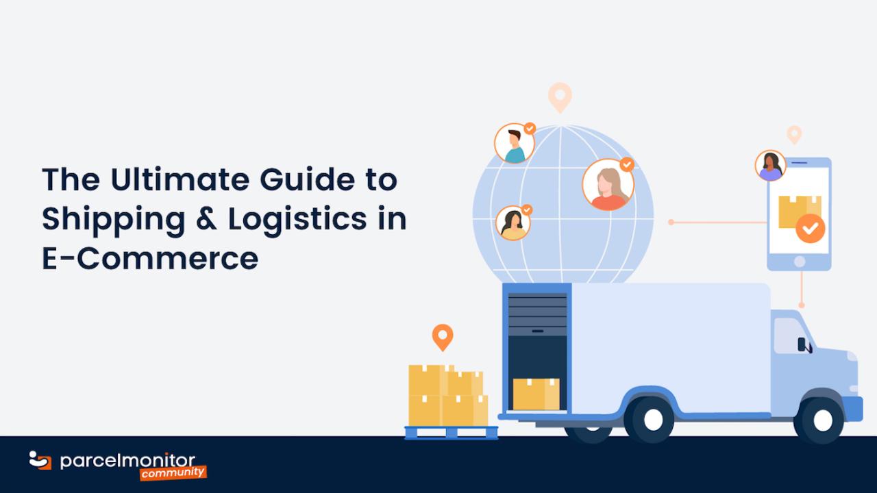Best practices for ecommerce logistics and shipping